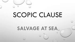 Scopic clause  Salvage at sea Maritime law for mariners [upl. by Stokes]