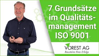 Was sind die 7 Grundsätze im Qualitätsmanagement nach ISO 9001 [upl. by Hilel]