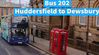 Our bus broke down  Bus 202 Huddersfield to Dewsbury  March 2024 [upl. by Wedurn340]