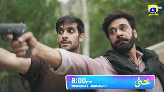 Khaie Episode 25 Promo  Wednesday at 800 PM only on Har Pal Geo [upl. by Ilonka]