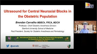 Ultrasound for Central Neuraxial Blocks in the Obstetric population Dr Brandon Carvalho USA [upl. by Obellia]