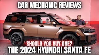 Car Mechanic Reviews The 2024 Hyundai Santa Fe Should You Buy One [upl. by Tressia420]