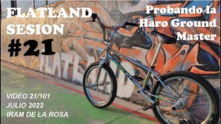 2022 Flatland Sesion 21 Haro Ground Master 2021 [upl. by Heinrick883]