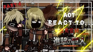 quotpast AOT react toEren Yeagerquot  Attack On Titan   part 4    ruseng aot erenyeager [upl. by Eycats]