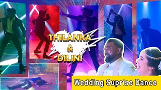 මේවනේ නැටුම්  හඩ පටත් දාලා  Thilanka amp Dilini Wedding Suprise Dance [upl. by Sessler]