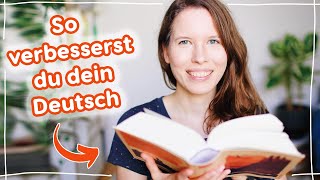 Verbessere dein Deutsch mit Lesen meine Tipps [upl. by Llerraj703]