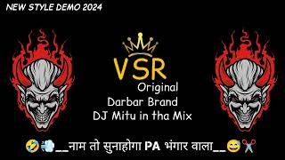 PA Bhangar Wala💨✂️😅VSR original Darbar Brand 😈👑⚔️New style Demo 2024Hing Hron 📣🚨🔥 [upl. by Mahgirb]