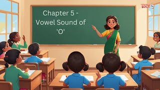 Chapter 5  Vowel Sound of O  Meow Meow TV [upl. by Llewon]