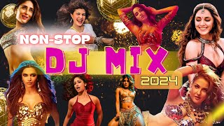 NonStop DJ Remix Songs  Latest Bollywood DJ NonStop 2024 [upl. by Sezen]