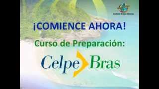 CURSO DE PREPARACIÓN PARA RENDIR EL CELPE BRAS [upl. by Eelarac]