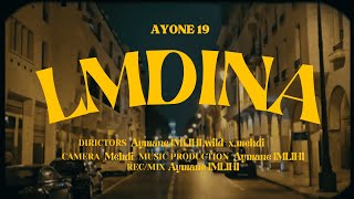 AyOne19LMDINA Official Music Video 2024 أيوان 19لمدينة [upl. by Kelwin]