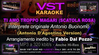 347 Ti amo troppo magari scatola rosa KARAOKE VST Antonio DAgostino Version con voce parziale [upl. by Bridie487]