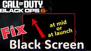 COD Black ops 6 black screen Fix [upl. by Nagem]