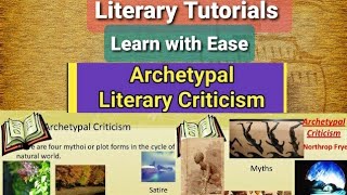 Archetypal Criticism in Literature [upl. by Ainocal514]