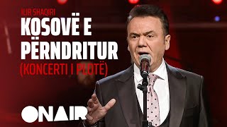 ILIR SHAQIRI  KOSOVË E PËRNDRITUR Koncert ne Klan Arena Live 2021 [upl. by Leffen]