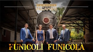 Família Paganini  Funicolì Funicolà [upl. by Rafaela]