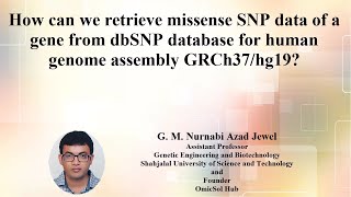 11 Retrieving missense SNPs of a gene from dbSNP database for human genome assembly GRCh37hg19 [upl. by Mclain]