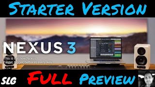 ReFX Nexus 3  Starter Edition  Full Presets Preview [upl. by Worra375]