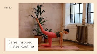 Barre Inspired Pilates  DAY 10  24 Days of Pilates With Lottie Murphy [upl. by Maurizia]