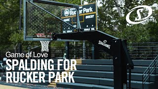 Spalding for Holcombe Rucker Park  Game of Love [upl. by Alber29]