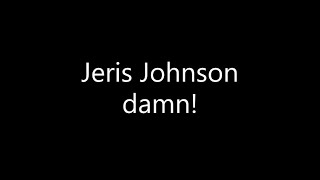 Jeris Johnson  damn Lyrics [upl. by Aihsile]