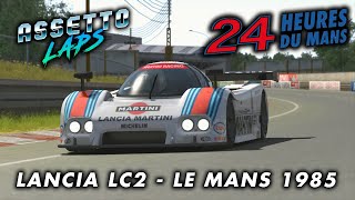 LANCIA LC2  LE MANS 1985  Group C  Assetto Corsa [upl. by Swirsky]