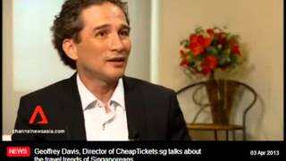 CheapTicketssg interview Channel News Asia about tourism trends Asia  Geoffrey Davies [upl. by Poore129]