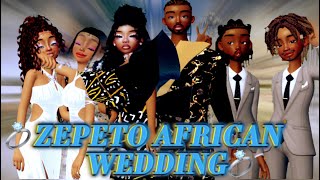 BEST ZEPETO AFRICAN WEDDING CLAUDINE [upl. by Irakuy]