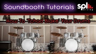 How To Tchad Blake Your Drums [upl. by Nage]