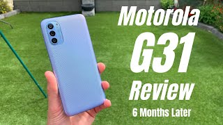 Motorola G31 Review 6 Months Later  Upgrade or Downgrade [upl. by Eilsel]