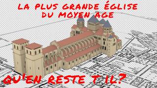 Cluny un voyage dans le temps en Bourgogne la plus grande église du Moyen Âge comment étaitelle [upl. by Darra]