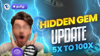 Hidden Gems in Crypto  5x to 100x  Daily Update Tamil [upl. by Rolo287]