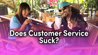 Does Customer Service Suck [upl. by Ahtela]