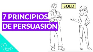 Cómo ser más Persuasivo con los 7 Principios de Persuasión de Robert Cialdini  Resumen Animado [upl. by Jack]