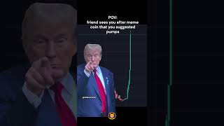 Your meme coin pumps crypto bitcoin shorts [upl. by Mich]