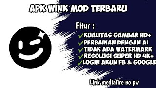 APK WINK MOD TERBARU  WINK MOD TERBARU 2024🎟️ [upl. by Aned]