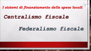 Finanza locale e federalismo fiscale [upl. by Eitnom505]