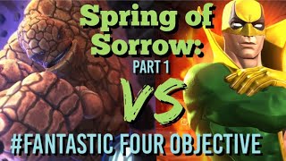 MCOC  Spring of Sorrow Part 1  Thing Vs Iron First  Fantastic Four  AForce Objective [upl. by Larine]