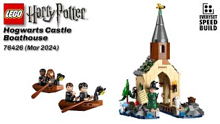 LEGO Harry Potter  Hogwarts Castle Boathouse  76426 Speed Build 2024 [upl. by Eahsram]