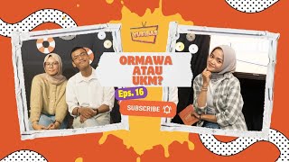 YUKIBAS EP16  ORMAWA ATAU UKM [upl. by Nitram320]