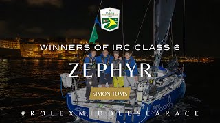 Rolex Middle Sea Race 2024  Zephyr Wins IRC Class 6 [upl. by Oijres]