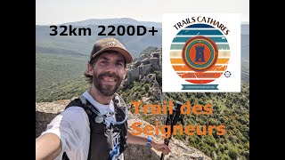 TRAIL CATHARES 2022  CUCUGNAN  Les Seigneurs du 32km [upl. by Pegma910]