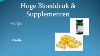 Hoge Bloeddruk en Supplementenmp4 [upl. by Bala]