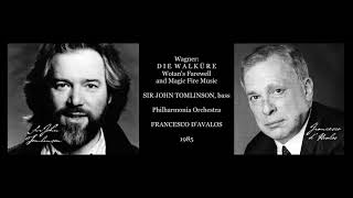 Sir John Tomlinson  Wagner Wotans Farewell  Philharmonia OrchestradAvalos 1985 [upl. by Kcuhc403]