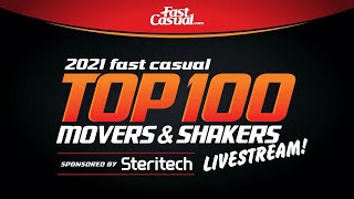 2021 Fast Casual Top 100 Movers amp Shakers Awards Ceremony [upl. by Early]