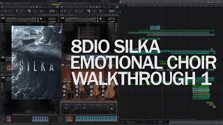 8Dio Silka Emotional Choir Official Walkthrough [upl. by Kirchner695]