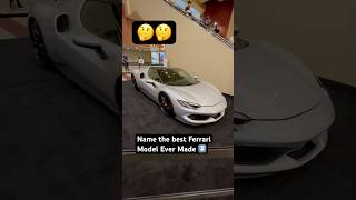 Name the Best Ferrari Model 🔥🔥 ferrari azautoshow cars [upl. by Nisen]