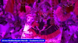 Shree Radhyshyam Mandir Dussehra 2024 [upl. by Darsie]