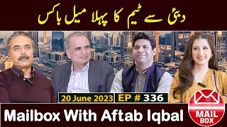 Mailbox with Aftab Iqbal  UAE Chapter  20 June 2023  Episode 336  Aftabiyan [upl. by Levesque]