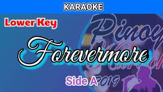 Forevermore by Side A Karaoke  Lower Key [upl. by Notlimah]